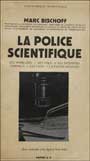 Bischoff La police scientifique 1938